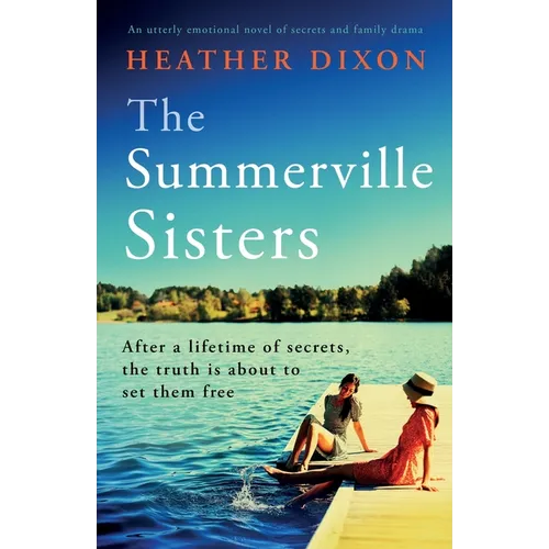 The Summerville Sisters: An utterly emotional novel of secrets and family drama - Paperback