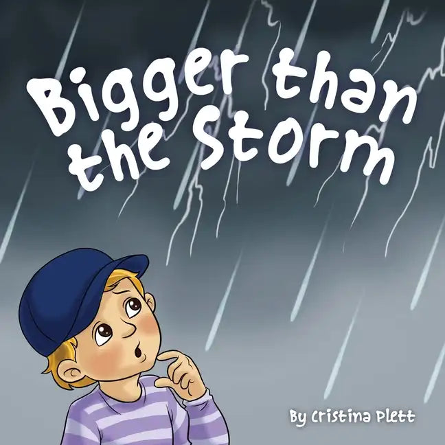 Bigger Than The Storm - Paperback