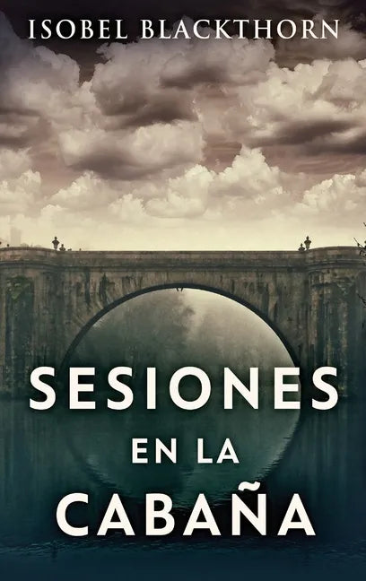 Sesiones en la Cabaña - Hardcover