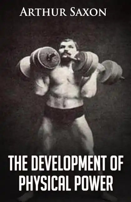 The Development of Physical Power - Paperback