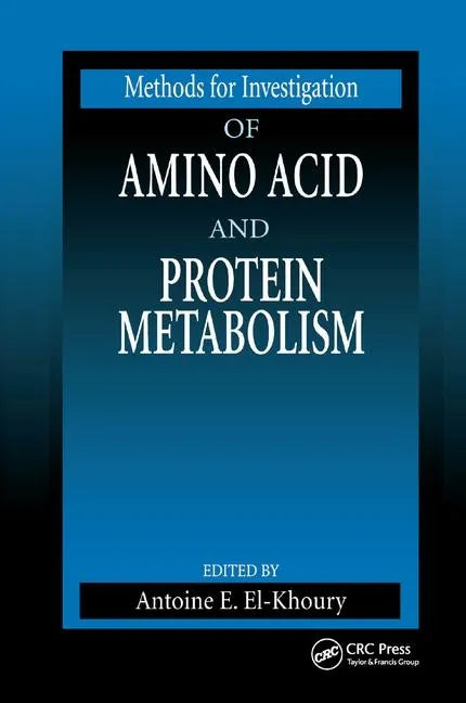 Methods for Investigation of Amino Acid and Protein Metabolism - Paperback