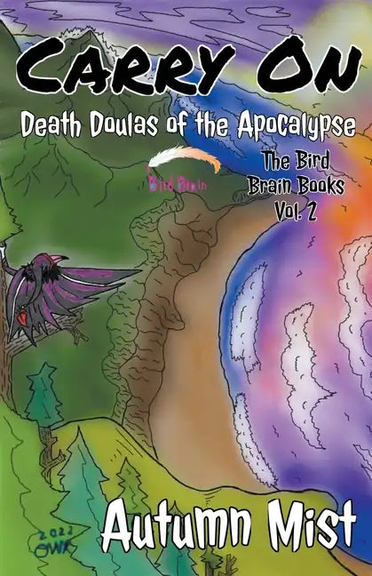 Carry On: Death Doulas of the Apocalypse - Paperback