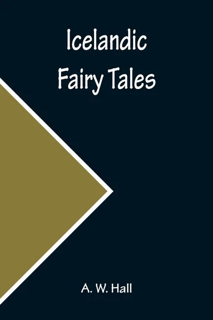 Icelandic Fairy Tales - Paperback
