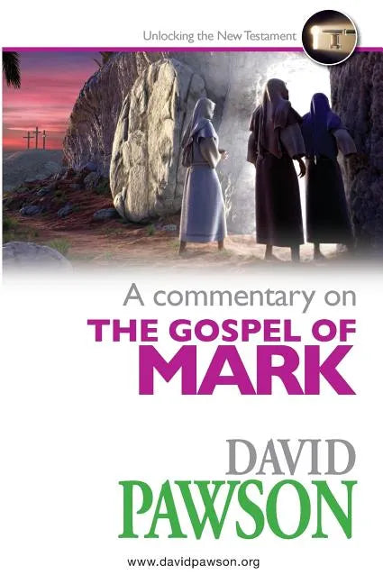 A Commentary on the Gospel of Mark - Paperback
