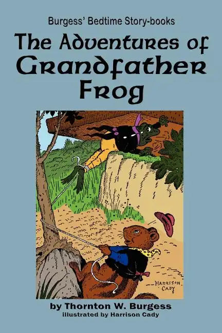 The Adventures of Grandfather Frog - Paperback