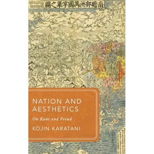 Nation and Aesthetics: On Kant and Freud - Hardcover