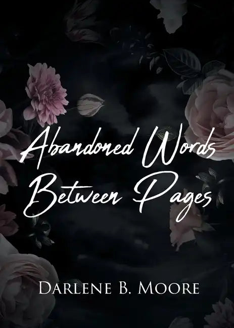 Abandoned Words Between Pages - Paperback