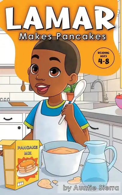 Lamar Makes Pancakes - Hardcover