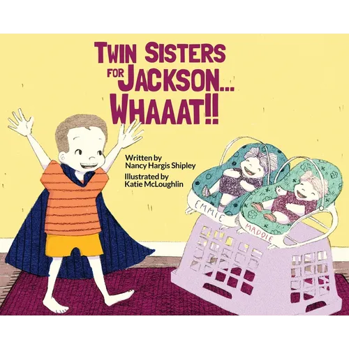 Twin Sisters for Jackson... Whaaat!! - Hardcover