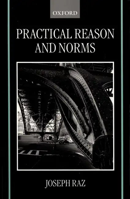 Practical Reason and Norms - Paperback