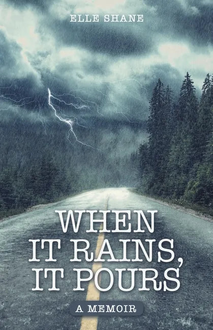 When It Rains, It Pours: A Memoir - Paperback