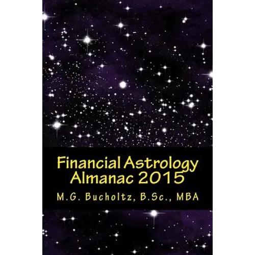 Financial Astrology Almanac 2015 - Paperback