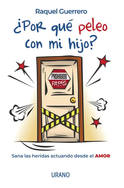 Por Que Peleo Con Mi Hijo? - Paperback