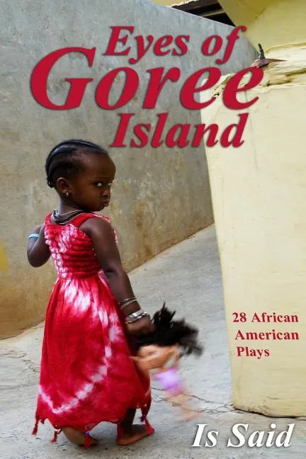 Eyes of Goree Island (Vol#2) - Paperback