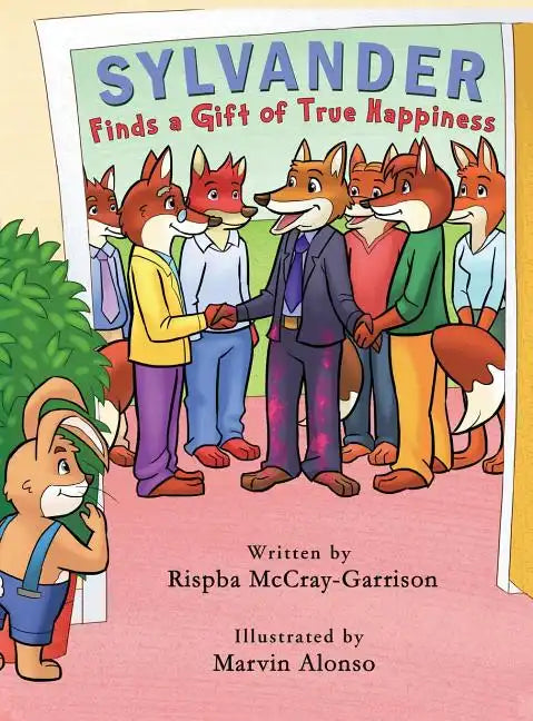 Sylvander: Finds a Gift of True Happiness - Hardcover