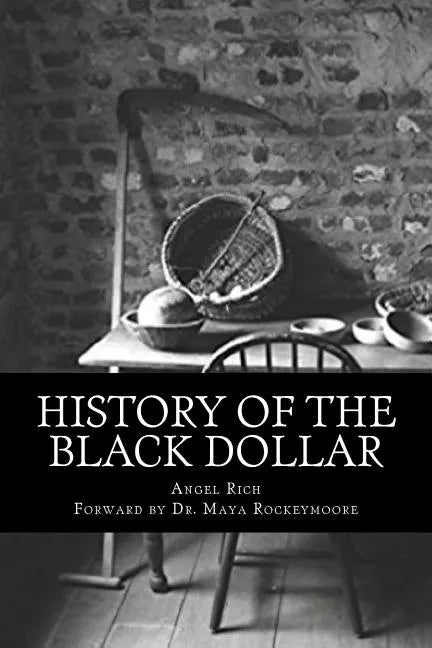 History of the Black Dollar - Paperback