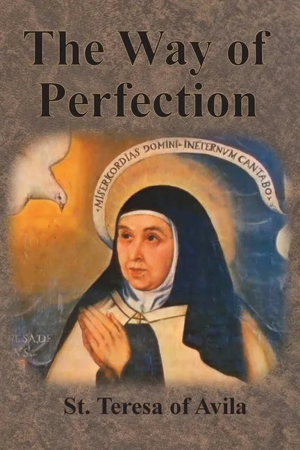 The Way of Perfection - Paperback