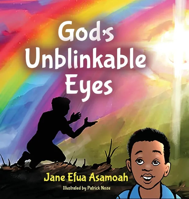 God's Unblinkable Eyes - Hardcover