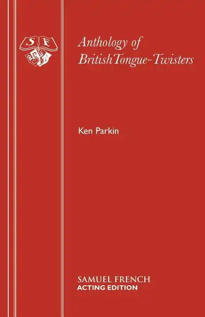 Anthology of British Tongue-Twisters - Paperback