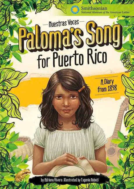 Paloma's Song for Puerto Rico: A Diary from 1898 - Hardcover