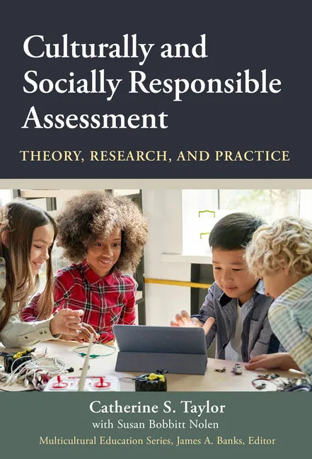 Culturally and Socially Responsible Assessment: Theory, Research, and Practice - Paperback