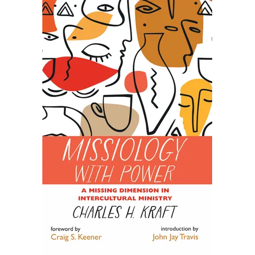 Missiology with Power - Paperback