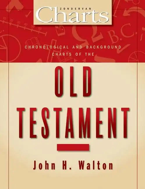 Chronological and Background Charts of the Old Testament - Paperback