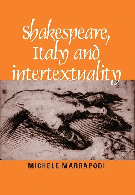 Shakespeare, Italy and Intertextuality - Paperback