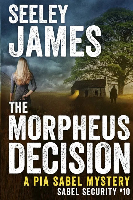 The Morpheus Decision: A Pia Sabel Mystery - Paperback