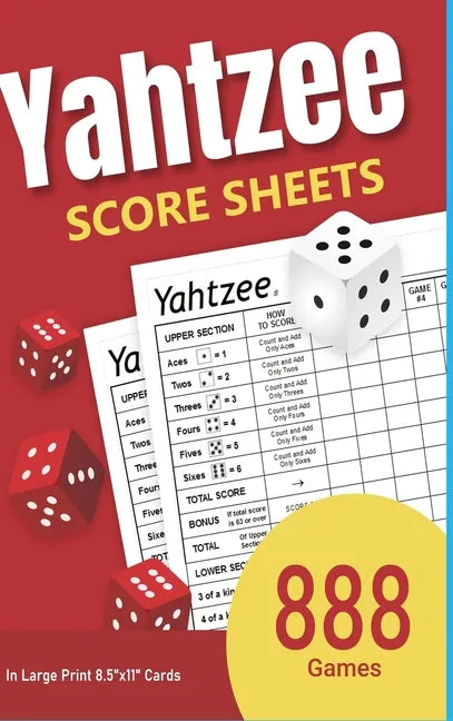 Yahtzee Score Sheets: 888 Games in Large Print 8.5"x11" Cards - Hardcover