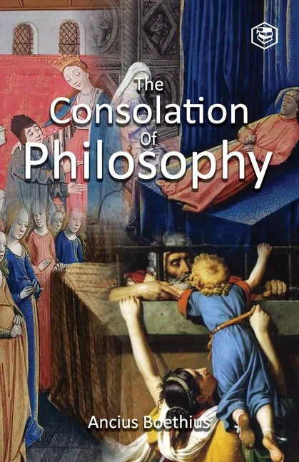 The Consolation of Philosophy - Paperback