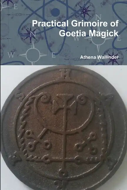 Practical Grimoire of Goetic Magick - Paperback
