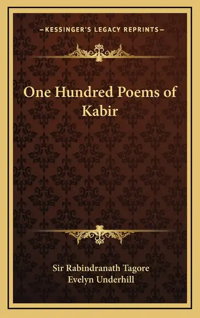 One Hundred Poems of Kabir - Hardcover