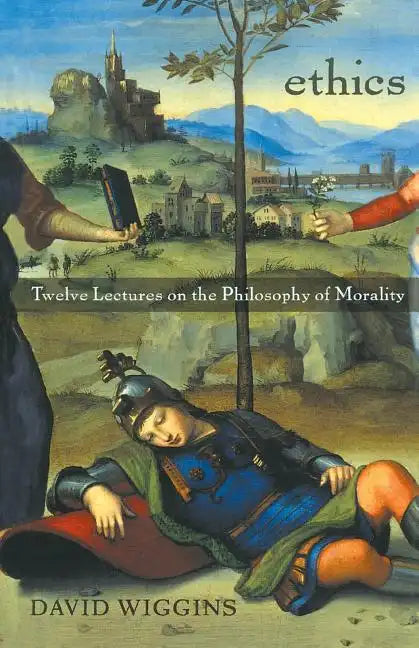 Ethics: Twelve Lectures on the Philosophy of Morality - Paperback
