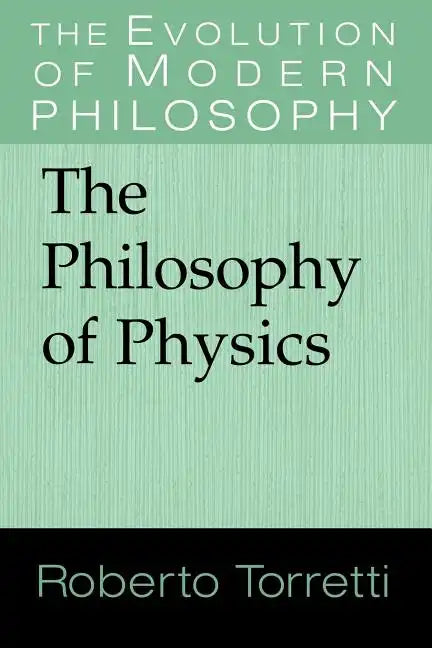 The Philosophy of Physics - Paperback