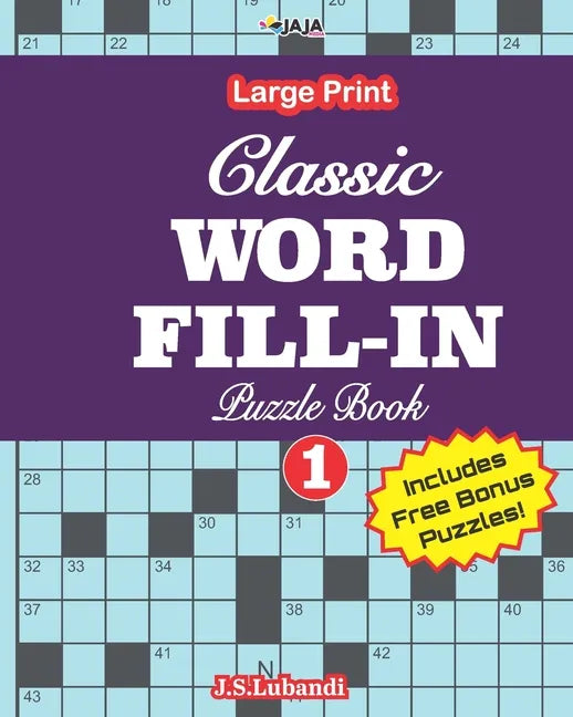 Classic WORD FILL-IN Puzzle Book; Vol.1 - Paperback