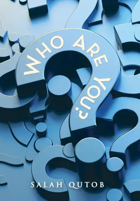 Who Are You? - Hardcover