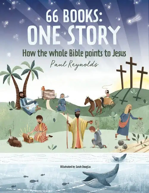 66 Books: One Story: A Guide to Every Book of the Bible - Hardcover