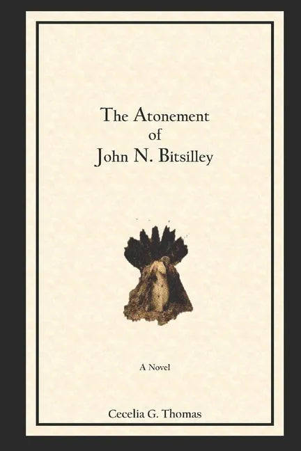 The Atonement of John N. Bitsilley - Paperback