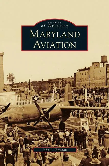 Maryland Aviation - Hardcover