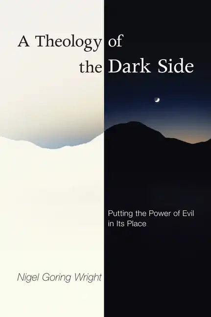 A Theology of the Dark Side - Paperback