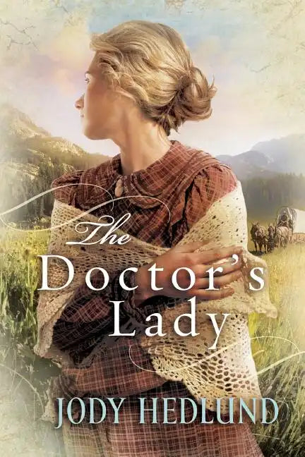 The Doctor's Lady - Paperback