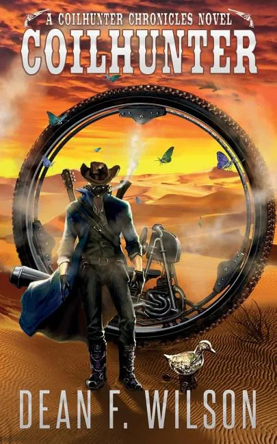 Coilhunter (a Coilhunter Chronicles Novel) - Paperback