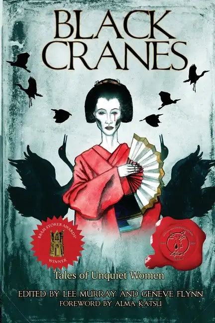 Black Cranes: Tales of Unquiet Women - Paperback