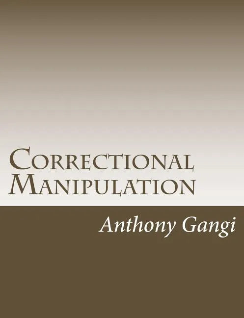 Correctional Manipulation - Paperback