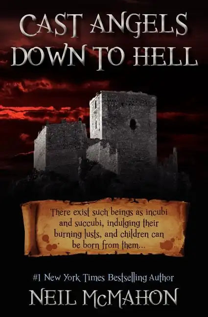 Cast Angels Down to Hell - Paperback