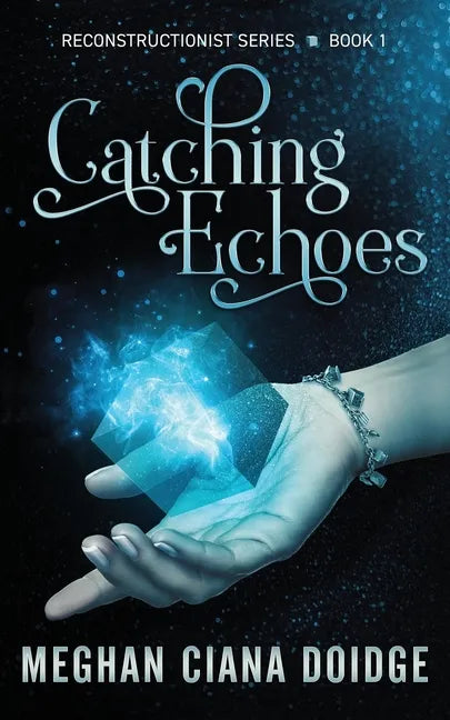 Catching Echoes - Paperback