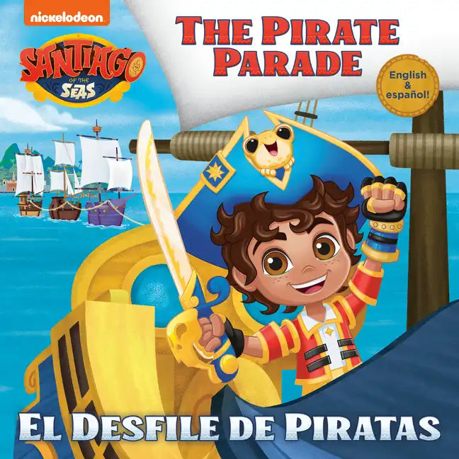 El Desfile de Piratas (Santiago of the Seas) - Paperback
