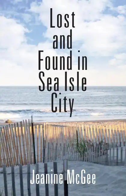 Lost and Found in Sea Isle City - Paperback