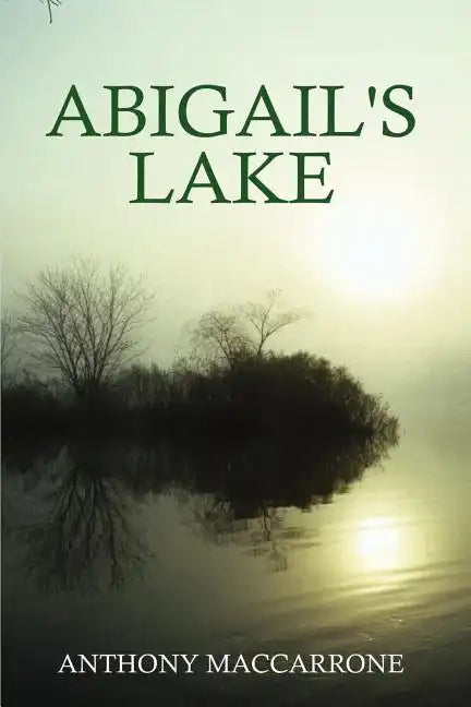 Abigail's Lake - Paperback
